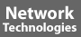Netowork Technologies
